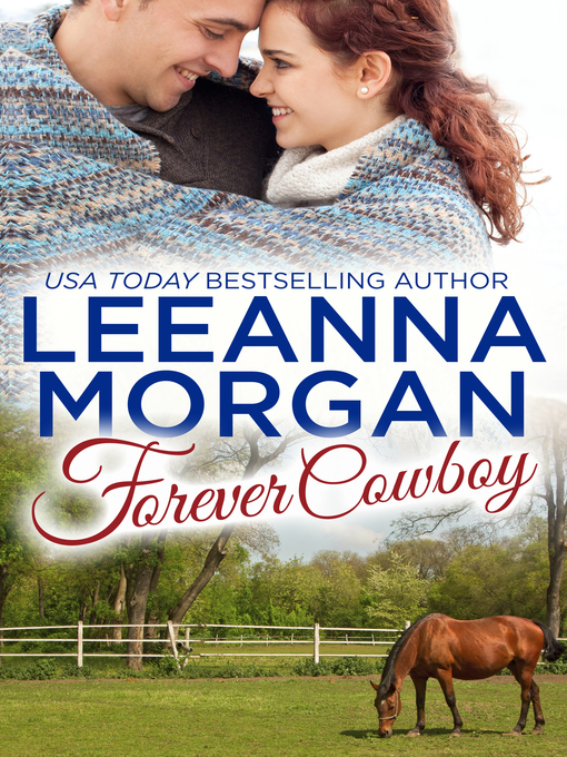 Title details for Forever Cowboy by Leeanna Morgan - Available
